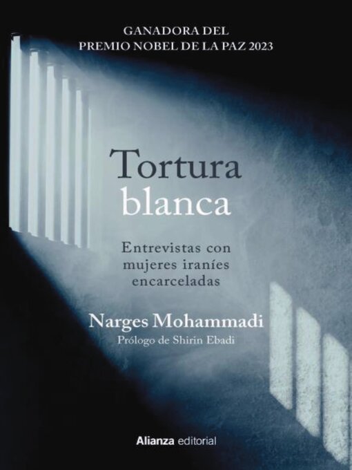 Title details for Tortura blanca. Entrevistas con mujeres iraníes encarceladas by Narges Mohammadi - Wait list